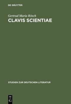 Clavis Scientiae - Rösch, Gertrud M.