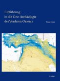 Einführung in die Geo-Archäologie des Vorderen Orients