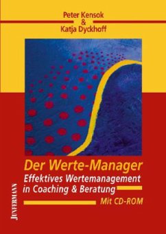 Der Werte-Manager, m. CD-ROM - Kensok, Peter; Dyckhoff, Katja
