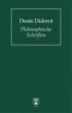 Philosophische Schriften - Diderot, Denis