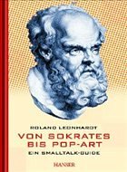 Von Sokrates bis Pop-Art - Leonhardt, Roland