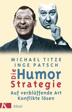 Die Humorstrategie - Titze, Michael;Patsch, Inge