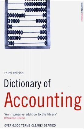 Dictionary of Accounting Dictionary of Accounting