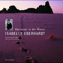Isabelle Eberhardt, Abenteuer in der Wüste - Sauvat, Catherine; Manaud, Jean-Luc