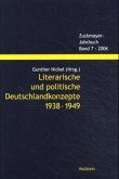 Literarische und politische Deutschlandkonzepte 1938-1949