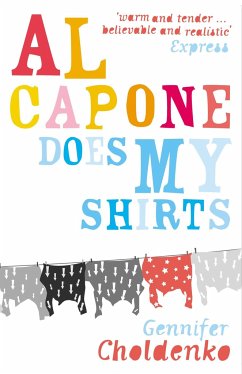 Al Capone does my shirts - Choldenko, Gennifer