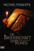 Die Bruderschaft der Runen / Bruderschaft der Runen Bd.1