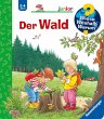 Der Wald / Wieso? Weshalb? Warum?... - Bild 1