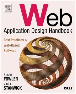 Web Application Design Handbook - Fowler, Susan;Stanwick, Victor