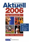Harenberg Aktuell 2006 Harenberg Aktuell 2006