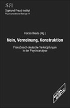 Nein, Verneinung, Konstruktion - Brede, Karola (Hrsg.)