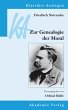 Friedrich Nietzsche: Genealogie der... - Bild 1