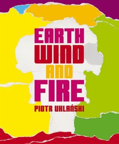 Piotr Uklanski, Earth, Wind and Fire - Uklanski, Piotr