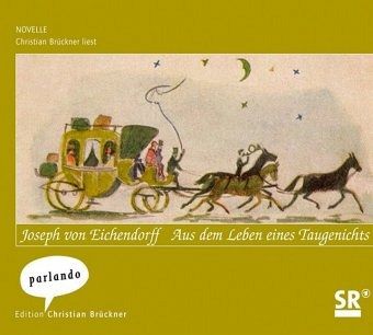 Aus dem Leben eines Taugenichts Aus dem Leben eines Taugenichts