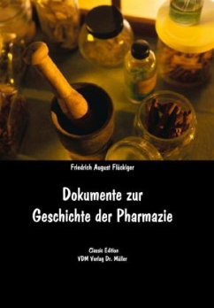 Dokumente zur Geschichte der Pharmazie - Flückiger, Friedrich A.