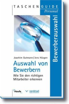 Auswahl von Bewerbern - Gutmann, Joachim; Hüsgen, Jens