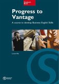 Progress to Vantage, Student's Book Progress to Vantage, Student's Book