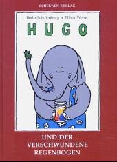 Cover Hugo und der verschwundene Regenbogen
