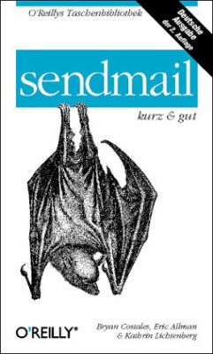 sendmail - kurz & gut - Costales, Bryan; Allman, Eric; Lichtenberg, Kathrin
