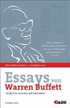 Essays von Warren Buffett - Buffett, Warren / Cunningham, Lawrence A. (Hgg.)