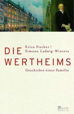 Die Wertheims - Fischer, Erica;Ladwig-Winters, Simone
