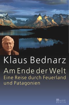 Am Ende der Welt - Bednarz, Klaus