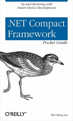 .Net Compact Framework Pocket Guide - Lee, Wei-Meng