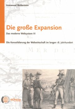 Die große Expansion / Das moderne Weltsystem Bd.3 - Wallerstein, Immanuel