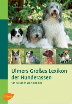 Ulmers großes Lexikon der Hunderassen - Lehari, Gabriele