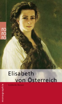 Elisabeth von Österreich - Exner, Lisbeth