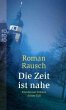 Die Zeit ist nahe: Kommissar Kilians... - Bild 1