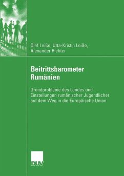 Beitrittsbarometer Rumänien - Leiße, Olaf; Leiße, Ann-Kristin; Richter, Alexander