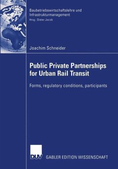Public Private Partnership for Urban Rail Transit - Schneider, Joachim