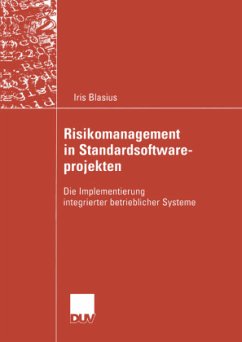 Risikomanagement in Standardsoftwareprojekten - Blasius, Iris
