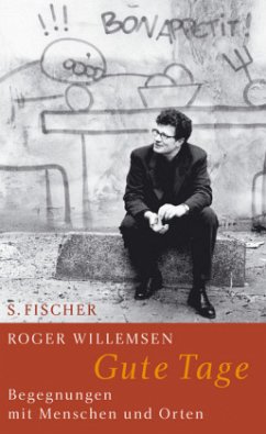 Gute Tage - Willemsen, Roger