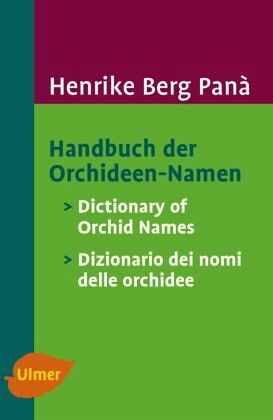 Handbuch der Orchideen-Namen Handbuch der Orchideen-Namen