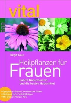 Heilpflanzen für Frauen - Laue, Birgit