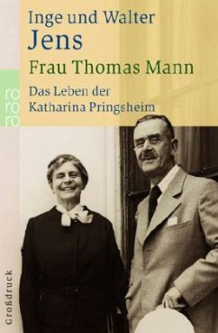 Frau Thomas Mann - Jens, Inge;Jens, Walter