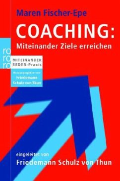 Coaching: Miteinander Ziele erreichen - Fischer-Epe, Maren