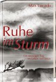 Ruhe im Sturm