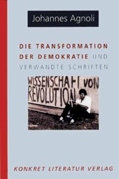 Die Transformation der Demokratie - Agnoli, Johannes