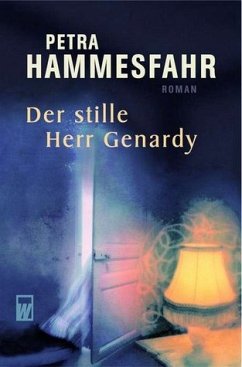 Der stille Herr Genardy - Hammesfahr, Petra