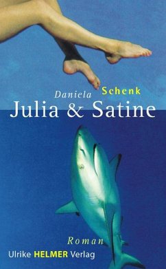 Julia und Satine - Schenk, Daniela