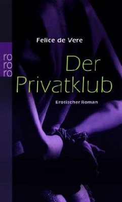 Der Privatklub - DeVere, Felice