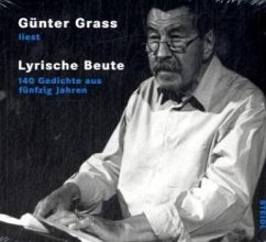 Lyrische Beute, 3 Audio-CDs - Grass, Günter