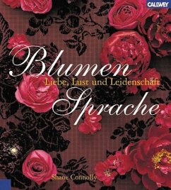 Blumensprache - Connolly, Shane