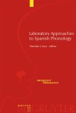 Laboratory Approaches to Spanish Phonology