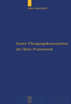 Kants Übergangskonzeption im Opus postumum - Emundts, Dina