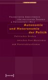 Autonomie und Heteronomie der Politik
