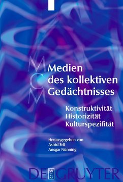 Medien des kollektiven Gedächtnisses - Erll, Astrid / Nünning, Ansgar (Hgg.)